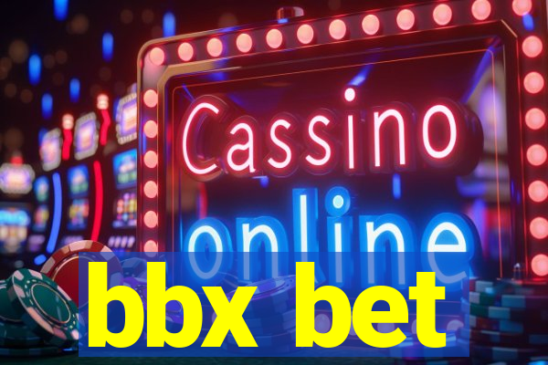 bbx bet